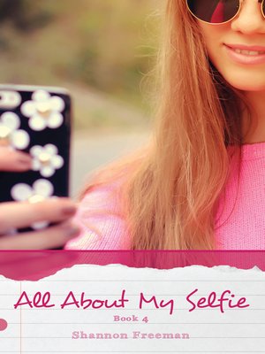 cover image of All About My Selfie